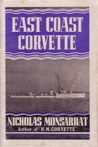 East Coast Corvette by Nicholas Monsarrat