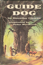 Guide dog by Dorothy Clewes