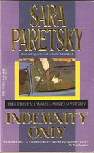 Indemnity Only by Sara Paretsky