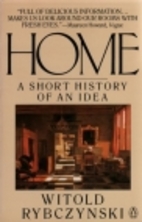 Home; a Short History of an Idea by Witold…