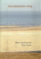 Scheiden wij by Piet Gerbrandy