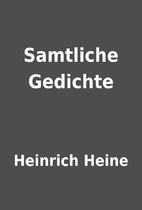 Samtliche Gedichte by Heinrich Heine