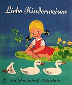 Liebe Kinderweisen