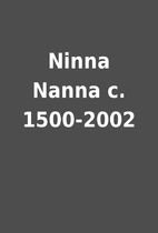 Ninna Nanna c. 1500-2002