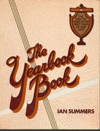 The yearbook book by Ian Summers