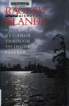 Ragged Islands a Journey by Canoe Through…