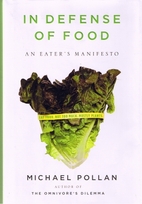 In Defense of Food: An Eater's…