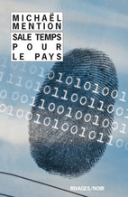 Sale temps pour le pays by Michaël Mention