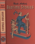 Uncle Arthur's Bedtime Stories Volume 3 by…