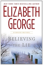 Believing the Lie by Elizabeth George