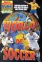 World of Soccer: A Complete Guide to the…