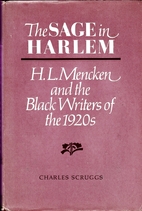 The Sage in Harlem: H.L. Mencken and the…