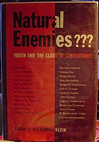 Natural Enemies: Youth and the Clash of…