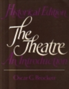 The Theatre: An Introduction by Oscar Gross…