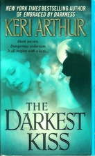 The Darkest Kiss by Keri Arthur