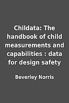 Childata: The handbook of child measurements…