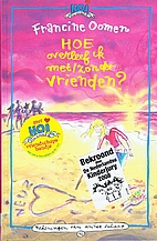 Hoe overleef ik met/zonder vrienden? by…