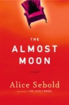 The Almost Moon by Alice Sebold