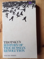 The History of the Russian Revolution (3/3)…