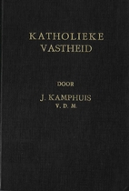 Katholieke vastheid : enkele opmerkingen met…
