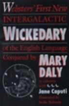 Webster's First New Intergalactic Wickedary…