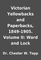 Victorian Yellowbacks and Paperbacks,…