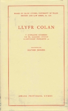 Llyfr Colan. Y Gyfraith Gymreig yn ôl…