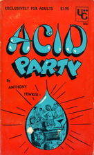 Acid Party by Anthony Yewker