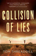 Collision of Lies by Tom Threadgill