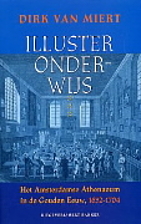 Illuster onderwijs : het Amsterdamse…