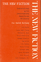 The New Fiction: Interviews with Innovative…