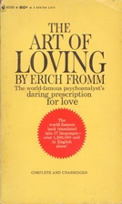 The Art of Loving by Erich Fromm