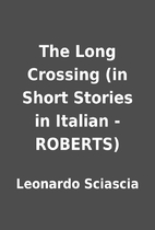 The Long Crossing (in Short Stories in…