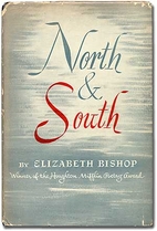North & South by Elizabeth Bishop