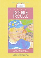The Mystery of the Double Trouble (The Ten…