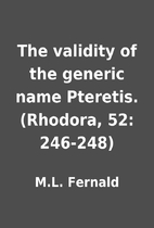 The validity of the generic name Pteretis.…