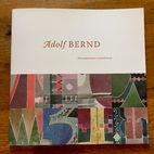 Adolf Bernd: The Painted Letters of Adolf…