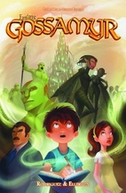 Finding Gossamyr #1 by David A. Rodriguez
