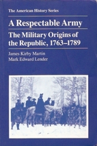 A Respectable Army: The Military Origins of…