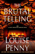 The Brutal Telling by Louise Penny