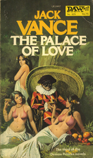 The Palace of Love by Jack Vance