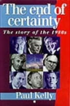 The End of Certainty: The Story of the 1980s…