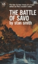 The Battle of Savo by Stan Smith