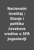Nacionalni izveštaj : Stanje i politika…