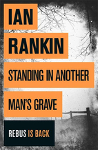 Standing in Another Man's Grave by Ian…