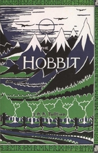 The Hobbit or There and Back Again by J.R.R.…