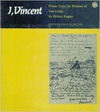 I, Vincent: Poems from the pictures of Van…