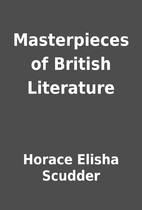 Masterpieces of British Literature by Horace…