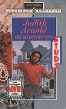 The Marrying Type by Judith Arnold