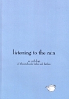Listening to the Rain: An Anthology of…